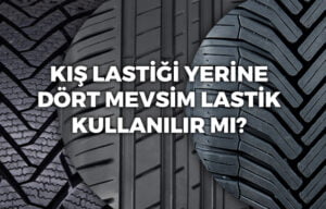 kis-lastigi-nedir-yaz-lastigi-farklari-nelerdir